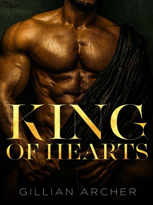 Title details for King of Hearts by Gillian Archer - Available